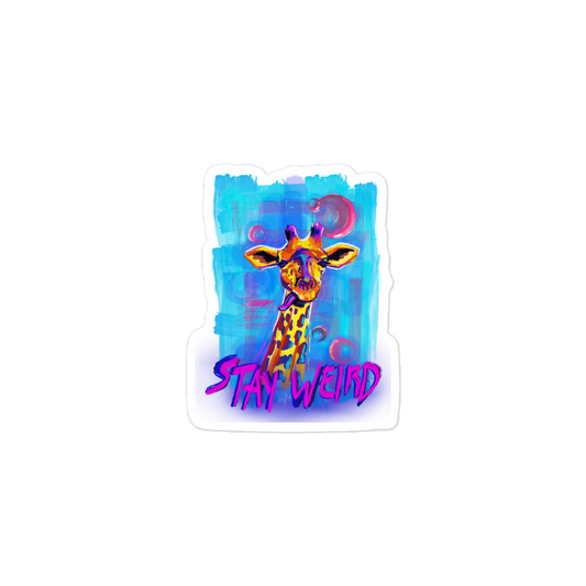 "Stay Weird" Sticker