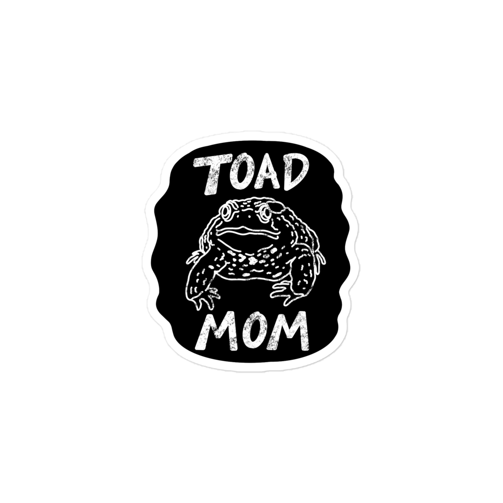 "Toad Mom" Sticker