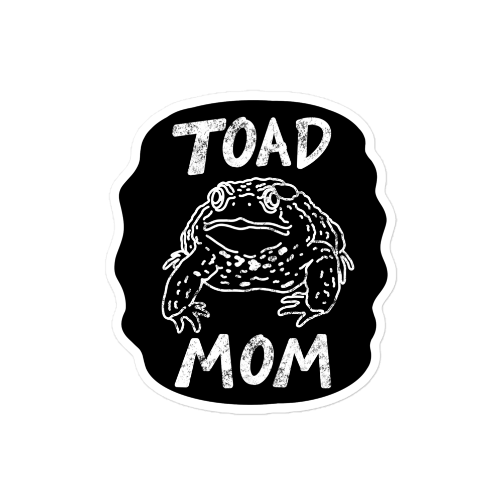 "Toad Mom" Sticker